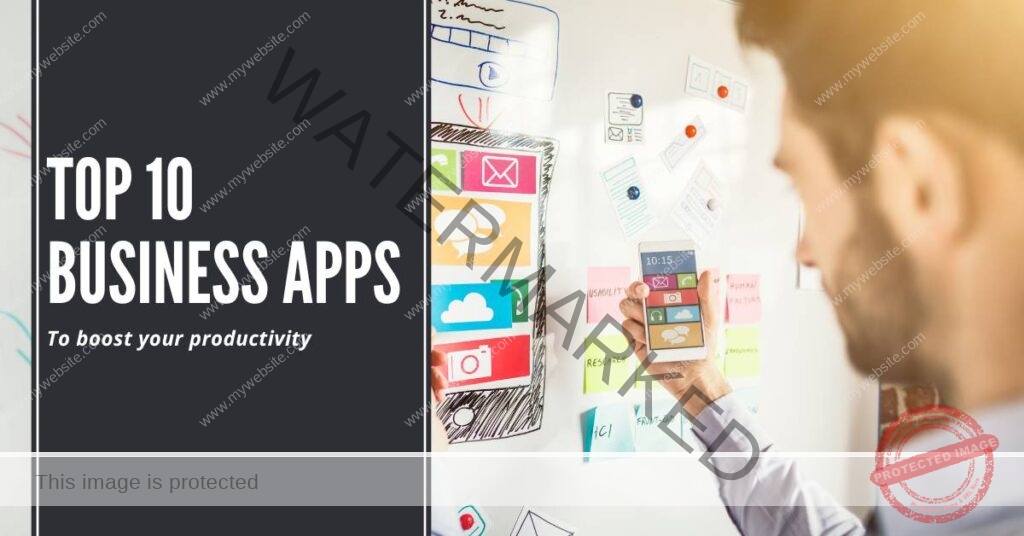 Business Apps to Boost productivity